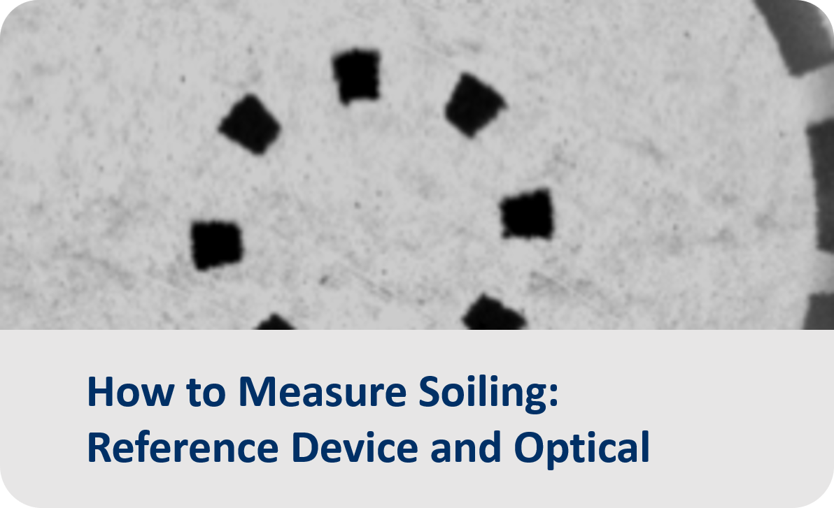 How to Measure Soiling Reference Device and Optical